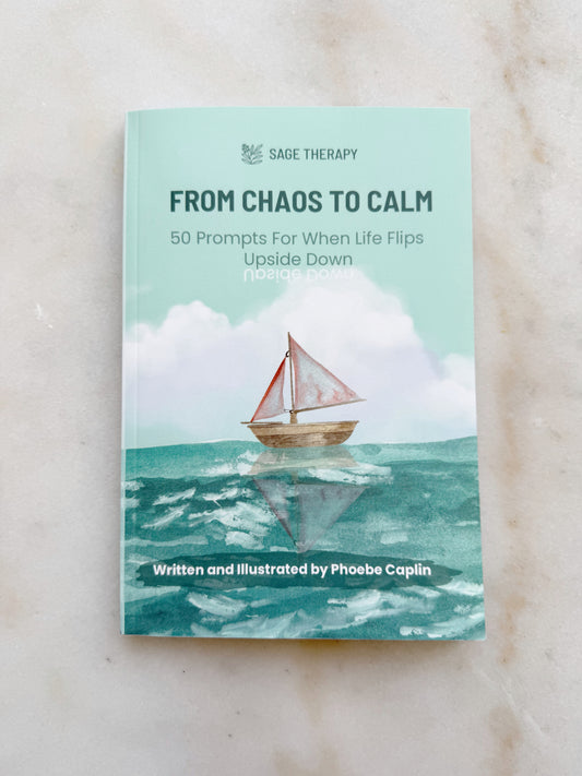 From Chaos To Calm - Prompted Reflection Journal by Sage Therapy